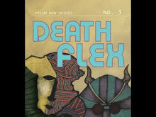 Load and play video in Gallery viewer, Death Flex, (Hardback), Pilum New Voices Number 3