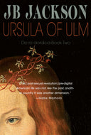 Ursula of Ulm, hardback